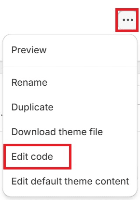 Three Dots Edit Code Navigation Shopify Themes